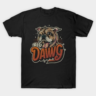 Big Dawg T-Shirt